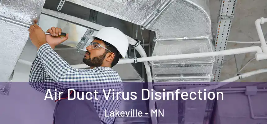 Air Duct Virus Disinfection Lakeville - MN
